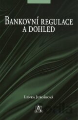 Bankovní regulace a dohled