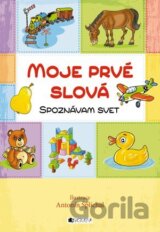Moje prvé slová - Spoznávam svet