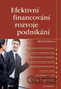 Efektivní financování rozvoje podnikání