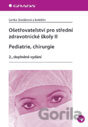 Ošetřovatelství pro střední zdravotnické školy II