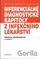 Diferenciálně diagnostické kapitoly z infekčního lékařství