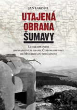 Utajená obrana Šumavy