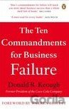 The Ten Commandments for Business Failure