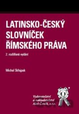 Latinsko-český slovníček Římského práva