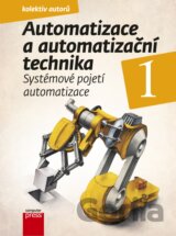 Automatizace a automatizační technika 1