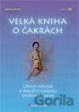 Velká kniha o čakrách