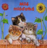 Milé mláďatká