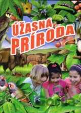 Úžasná príroda