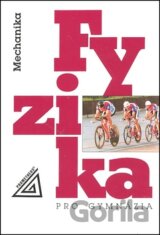 Fyzika pro gymnázia