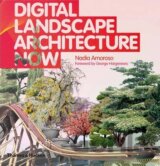 Digital Landscape Architecture Now