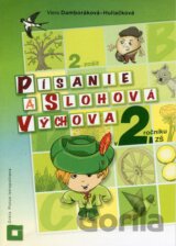 Písanie a slohová výchova v 2. ročníku ZŠ
