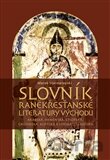 Slovník raněkřesťanské literatury Východu