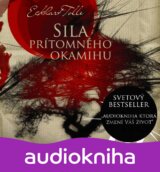 Sila prítomného okamihu (Eckhard Tolle) (6 CD) [SK]