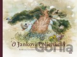 O Jankovi Polienkovi