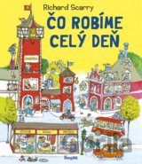 Čo robíme celý deň