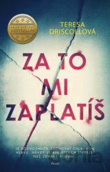 Za to mi zaplatíš