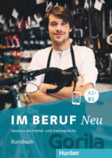 Im Beruf Neu A2+/B1 Kursbuch
