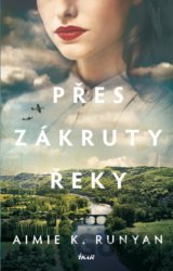Přes zákruty řeky