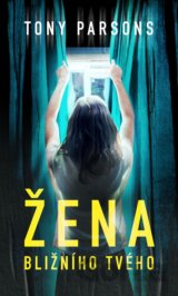 Žena bližního tvého