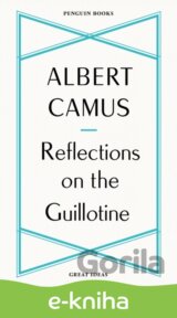 The Reflections on the Guillotine