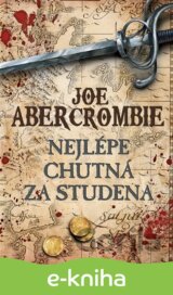 Nejlépe chutná za studena