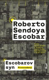 Escobarov syn: Prvorodený