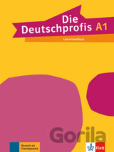 Die Deutschprofis 1 (A1) – Lehrerhandbuch