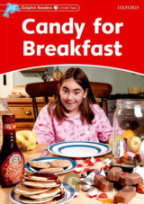 Dolphin Readers 2: Candy for Breakfast