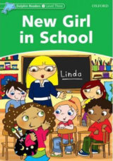 Dolphin Readers 3: New Girl in School