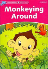 Dolphin Readers Starter: Monkeying Around