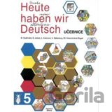 Heute haben wir Deutsch 5 - učebnice