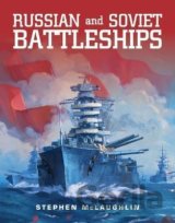 Russian and Soviet Battleships