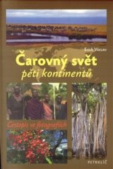 Čarovný svět pěti kontinentů