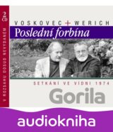 V+W: POSLEDNI FORBINA. SETKANI VE VIDNI 1974 (  2-CD)
