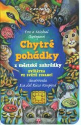Chytré pohádky z městské zahrádky