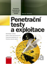 Penetrační testy a exploitace