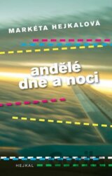 Andělé dne a noci