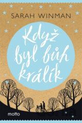 Když byl bůh králík