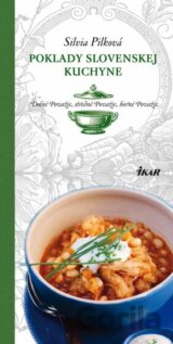Poklady slovenskej kuchyne - Dolné Považie, Stredné Považie, Horné Považie