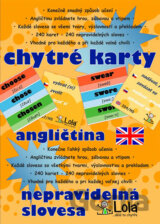 Chytré karty: Angličtina - Nepravidelná slovesa