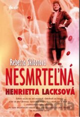 Nesmrteľná Henrietta Lacksová