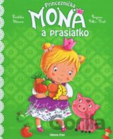 Princeznička Mona a prasiatko
