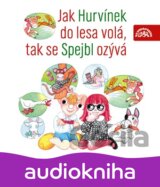 S+H: JAK HURVINEK DO LESA VOLA, TAK SE SPEJBL OZYVA