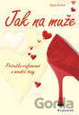 Jak na muže