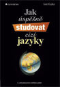 Jak úspěšně studovat cizí jazyky