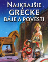 Najkrajšie grécke báje a povesti