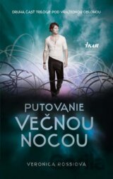 Putovanie večnou nocou