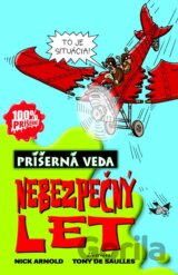 Nebezpečný let