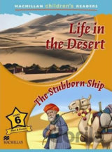 Macmillan Children´s Readers 6: Life in the Desert