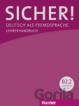 Sicher! B2/2: Lehrerhandbuch